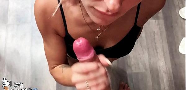  Passionate Blonde Suck Big Dick to Cum in Mouth POV